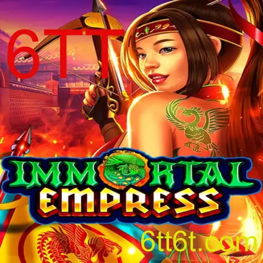 Explorando ImmortalEmpress: Um Novo Fenômeno no Mundo dos Jogos